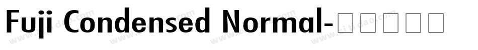 Fuji Condensed Normal字体转换